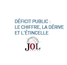 Déficit public : le chiffre, la dérive et l'étincelle