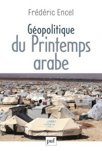 Frédéric Encel, Géopolitique du Monde Arabe